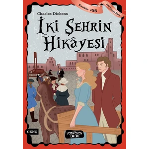 İki Şehrin Hikâyesi - Charles Dickens