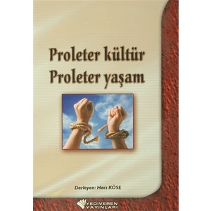 Proleter Kültür Proleter Yaşam