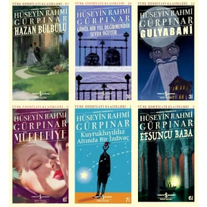 Hazan Bülbülü - Gönül Bir Yel Değirmenidir - Gulyabani - Mürebbiye - Efsuncu Baba - Hüseyin Rahmi Gürpınar - 6 Kitap Set
