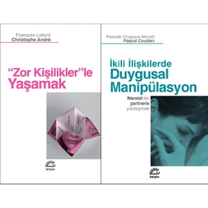 Zor Kişiliklerle Yaşamak - Ikili Ilişkilerde Duygusal Manipülasyon - 2 Kitap
