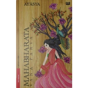 Mahabharata Vana Parva 3.Kitap 2.Cilt - Ayasya