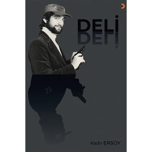 Deli - Kadir Ersoy