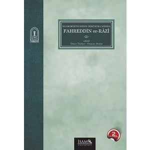 Islam Düşüncesinin Dönüşüm Çağında Fahreddin Er Razi