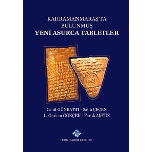 Kahramanmaraş'ta Bulunmuş Yeni Asurca Tabletler