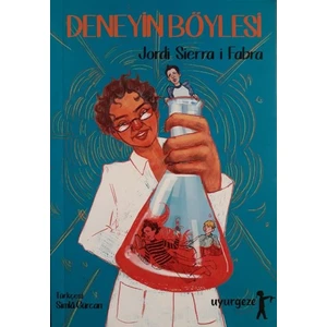 Deneyin Böylesi - Jordi Sierra i Fabra