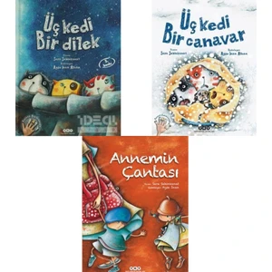 Annemin Çantası - Üç Kedi Bir Dilek - Üç Kedi Bir Canavar | Sara Şahinkanat
