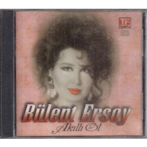 Bülent Ersoy - Akıllı Ol / CD