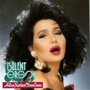 Bülent Ersoy Ablan Kurban Olsun Sana / CD