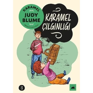 Karamel 3: Karamel Çılgınlığı - Judy Blume