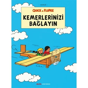 Kemerlerinizi Bağlayın (Ciltli) - Herge