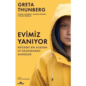 Evimiz Yanıyor - Greta Thunberg