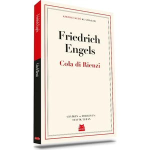 Cola Di Rienzi - Friedrich Engels