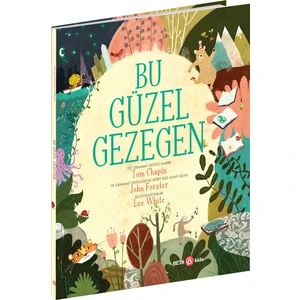 Bu Güzel Gezegen | Tom Chapin - John Forster