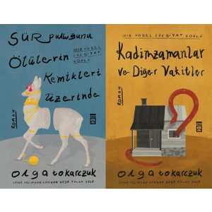 Sür Pulluğunu Ölülerin Kemikleri Üzerinde - Kadimzamanlar ve Diğer Vakitler - Olga Tokarczuk