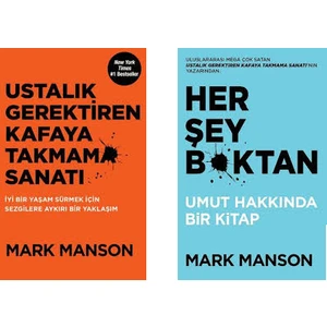 Mark Manson 2 Kitap Set (Ustalık Gerektiren Kafaya Takmama Sanatı, Her Şey B*ktan)