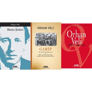 Bütün Şiirleri - Garip - Sakın Şaşırma - 3 Kitap - Orhan Veli