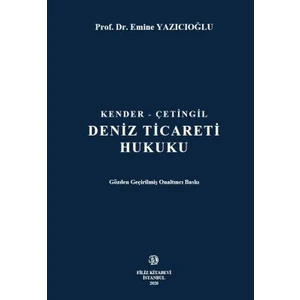 Deniz Ticareti Hukuku - Emine Yazıcıoğlu