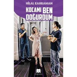 Kocamı Ben Doğurdum - Hilal Kahraman