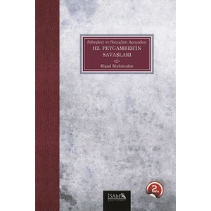 Sebepleri ve Sonuçları Açısından Hz.peygamberin Savaşları - Elşad Mahmudov