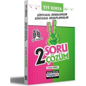 Benim Hocam Yayınları TYT Kimya Kimyasal Denklemler Kimyasal Hesaplamalar 2 Soru 2 Çözüm Pragmatik Serisi