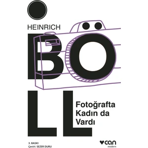 Fotoğrafta Kadın Da Vardı - Heinrich Böll