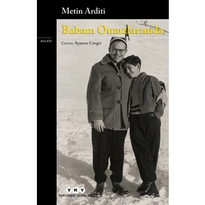Babam Omuzlarımda - Metin Arditi