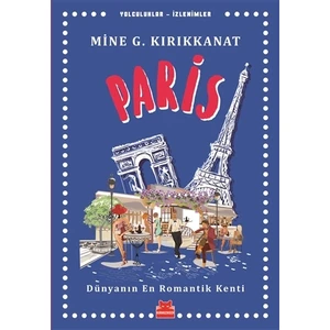 Paris - Mine G. Kırıkkanat