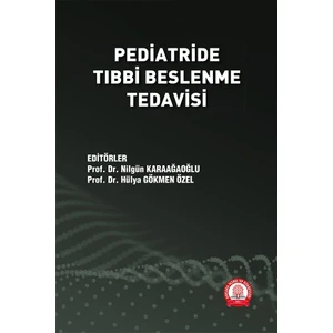 Pediatride Tıbbi Beslenme Tedavisi