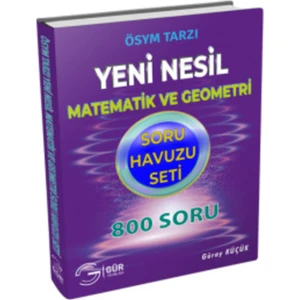 Gür Yayınları 800 Yeni Nesil Matematik Geometri  Soru Havuzu Seti
