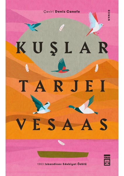 Kuşlar - Tarjei Vesaas