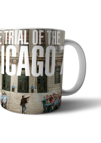The Trial Of Chicago Seven Kupa Bardak Model 1