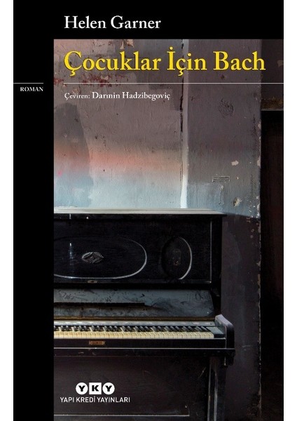 Çocuklar İçin Bach - Helen Garner