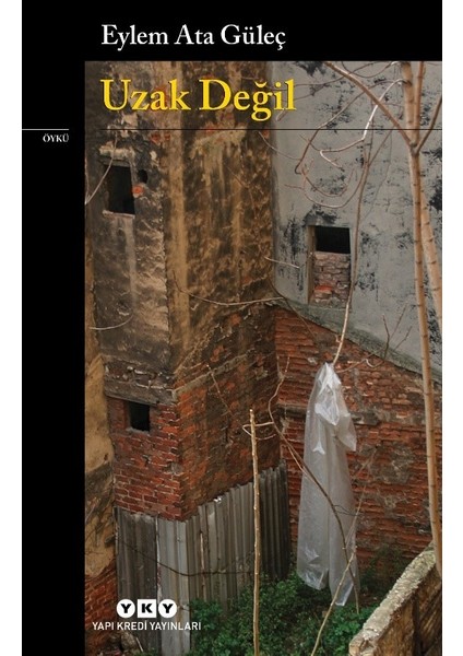 Uzak Değil - Eylem Ata Güleç