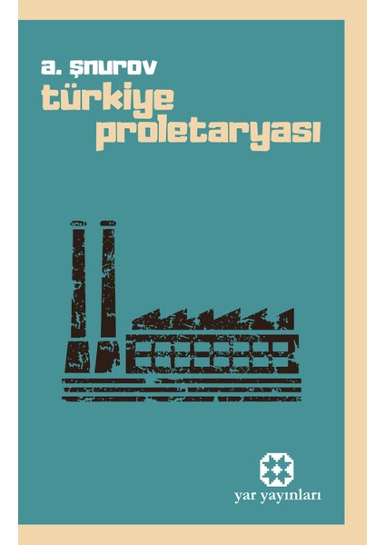 Türkiye Proletaryası - A. Şnurov