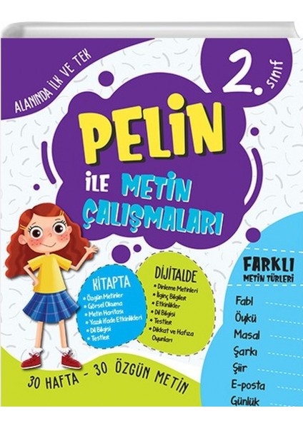 2. Sınıf Pelin Ile Metin Çalışmaları