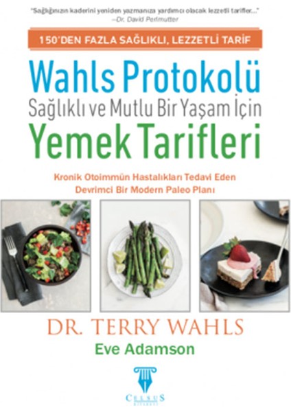 Wahls Protokolü: Sağlıklı ve Mutlu Bir Yaşam İçin Yemek Tarifi