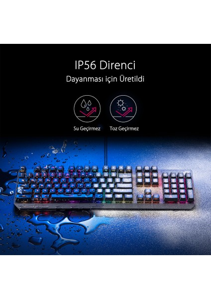 ASUS ROG Strix Scope RX Red Switch 1ms IP57 Su Geçirmez ve Toza Dayanıklı RGB Türkçe Optik Kablolu Gizlilik Tuşlu Mekanik Gaming Klavye