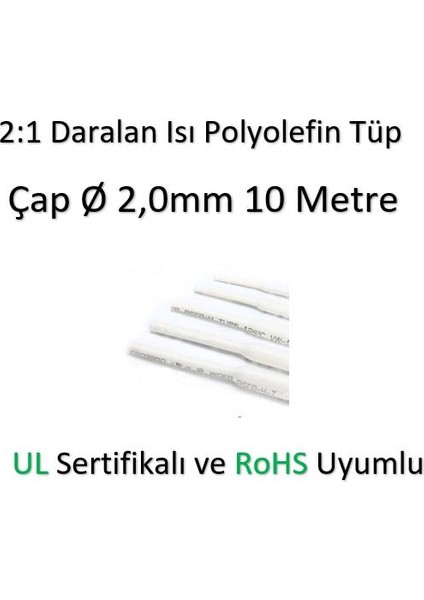 Polyolefin Isı Shrink Tüp 2:1 Daralan Makaron Boru Çap Ø2,0mm 10 x 1 Metre fiyatları