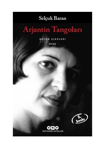 Arjantin Tangoları Bütün Eserleri - Selçuk Baran