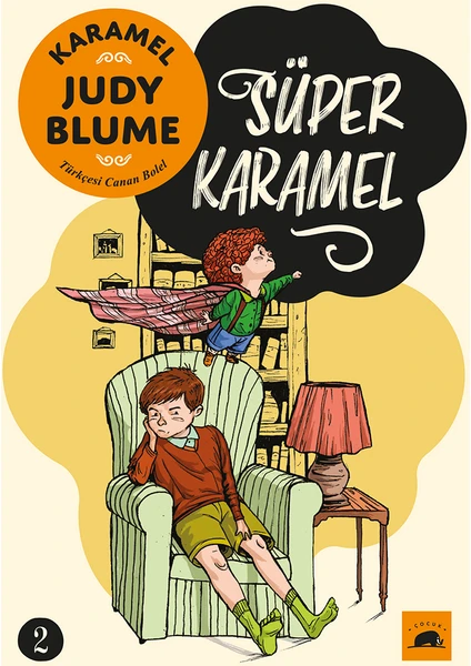 Karamel 2: Süper Karamel - Judy Blume