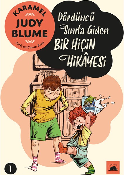 Karamel 1: Dördüncü Sınıfa Giden Bir Hiçin Hikâyesi - Judy Blume