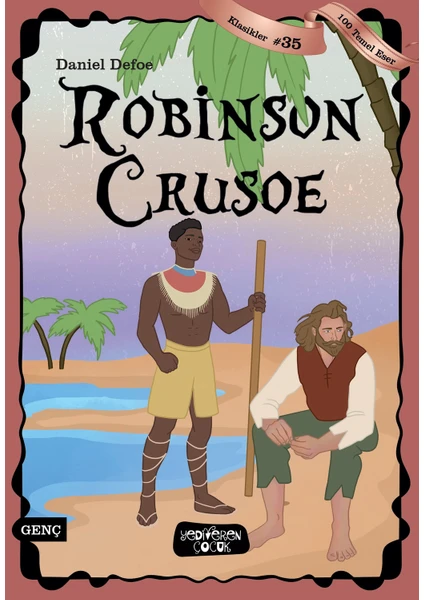 Robinson Crusoe - Daniel Defoe