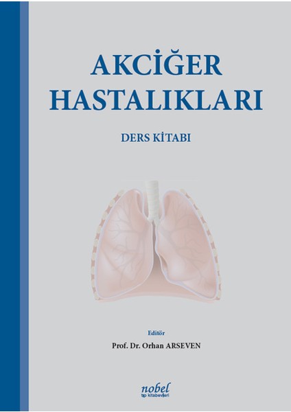 Akciğer Hastalıkları Ders Kitabı - Orhan Arseven