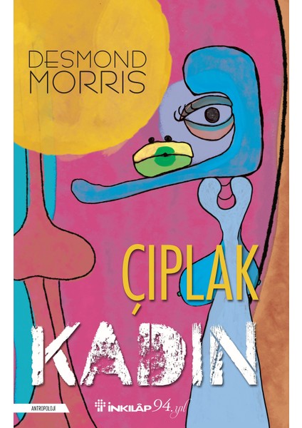 Çıplak Kadın - Desmond Morris