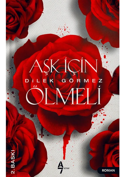 Aşk Için Ölmeli - Dilek Görmez