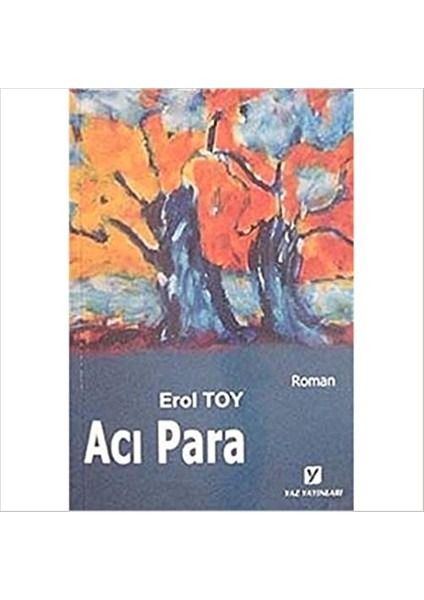 Acı Para - Erol Toy