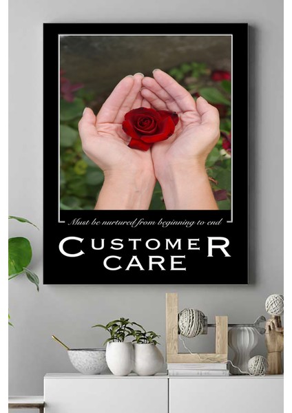 Customer Care Motivasyon Kanvas Tablo 21 x 30 cm
