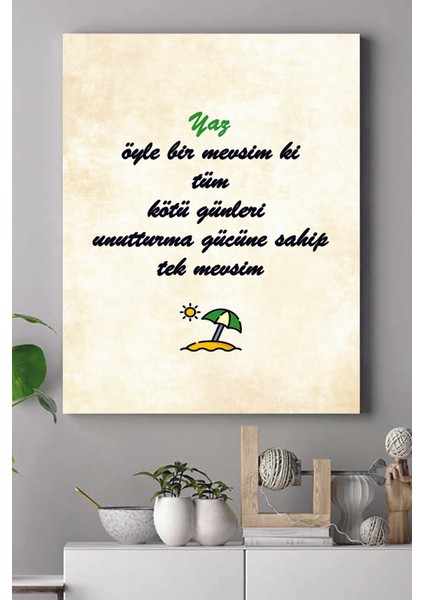 Yaz Motivasyon Kanvas Tablo 21 x 30 cm
