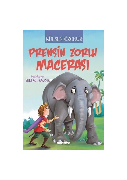 Prensin Zorlu Macerası - Gülsen Özonur