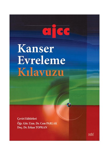 ajcc Kanser Evreleme Kılavuzu - Cem Parlak